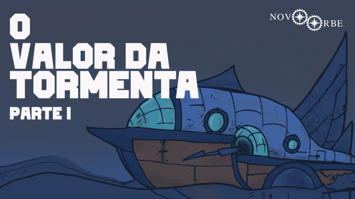 O Valor da Tormenta