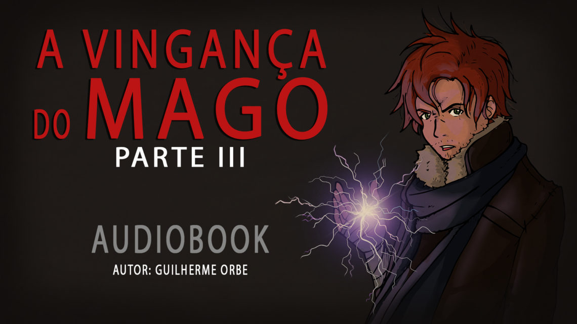 A Vingança do Mago #3 – Investigação