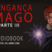 A Vingança do Mago #3 – Investigação