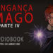 A Vingança do Mago #4 – Infiltração