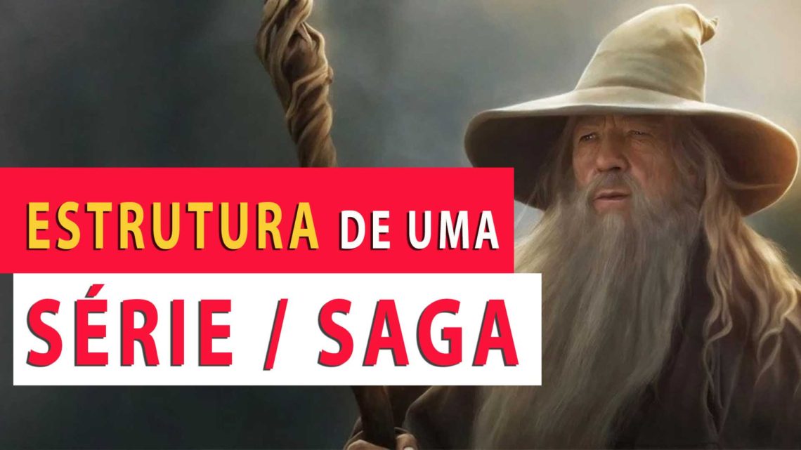 estrutura de uma série ou saga