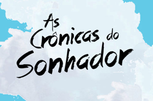 as crônicas do sonhador